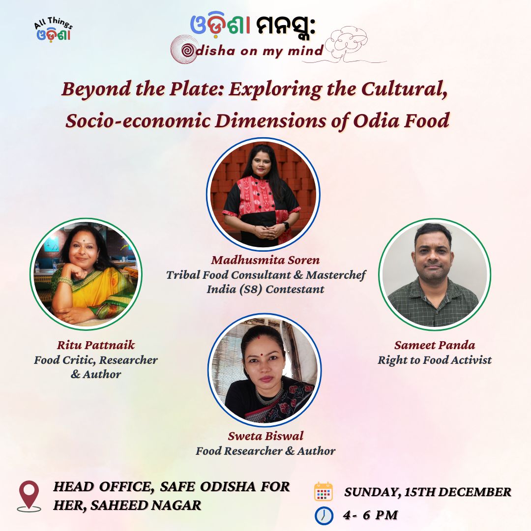 Beyond the Plate : Exploring the Cultural Socio-Economic dimensions of Odia Food