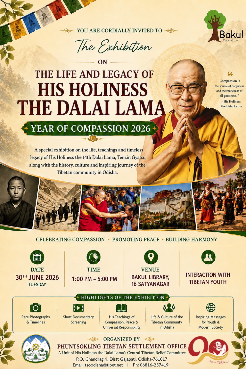 The Exhibition on the life & legacy of his holiness The Dalai Lama